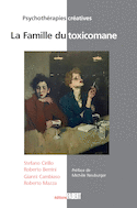 Famille du toxicomane (La)